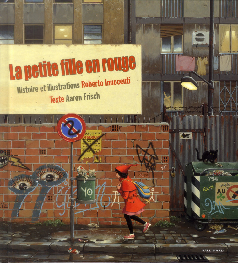 LA PETITE FILLE EN ROUGE - FRISCH/INNOCENTI - Gallimard-Jeunesse