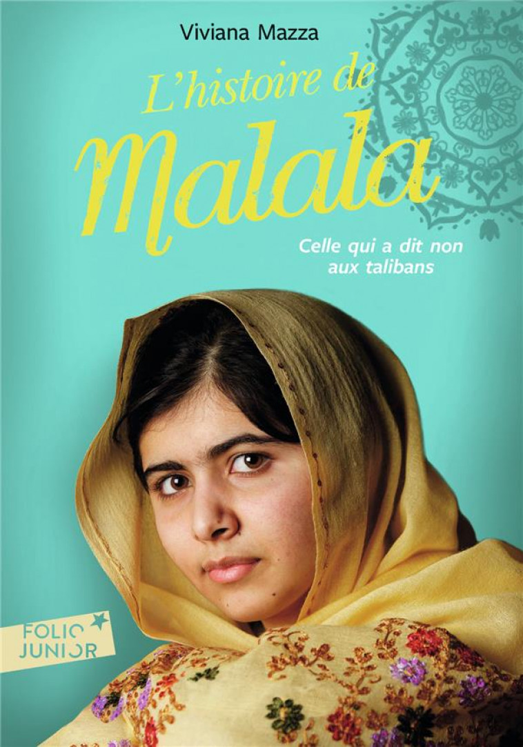 L-HISTOIRE DE MALALA - MAZZA/ALTAN - Gallimard-Jeunesse