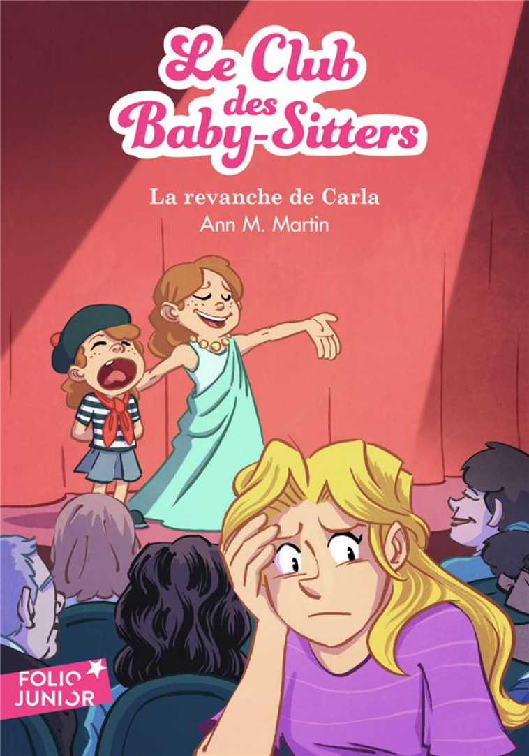 LE CLUB DES BABY-SITTERS - T15 - LA REVANCHE DE CARLA - MARTIN ANN M. - GALLIMARD