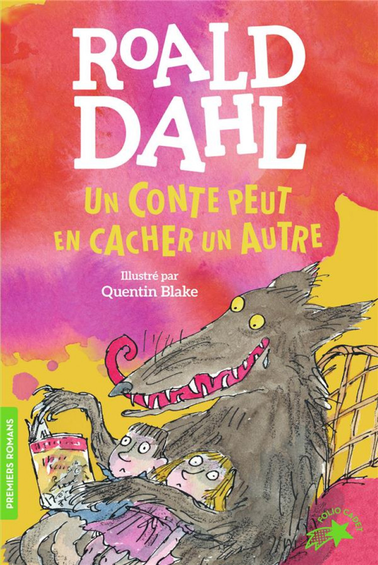 UN CONTE PEUT EN CACHER UN AUTRE - DAHL/BLAKE - GALLIMARD