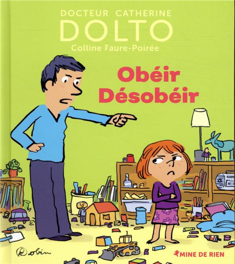 OBEIR DESOBEIR - DOLTO/FAURE-POIREE - GALLIMARD