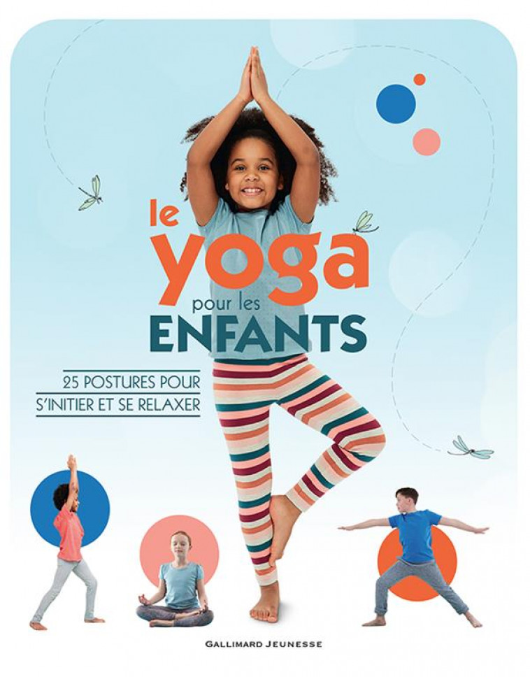 LE YOGA POUR LES ENFANTS - HOFFMAN/ARQUETTE - GALLIMARD