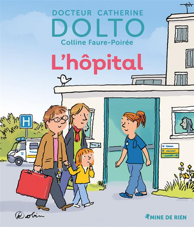 L-HOPITAL - DOLTO/FAURE-POIREE - GALLIMARD