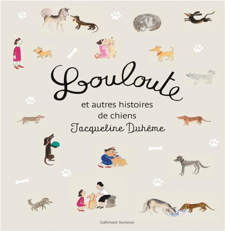 LOULOUTE ET AUTRES HISTOIRES DE CHIENS - DUHEME JACQUELINE - GALLIMARD