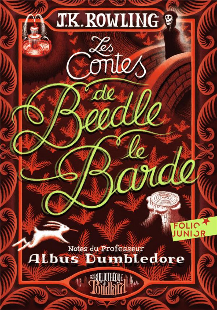 LES CONTES DE BEEDLE LE BARDE - ROWLING J.K. - GALLIMARD