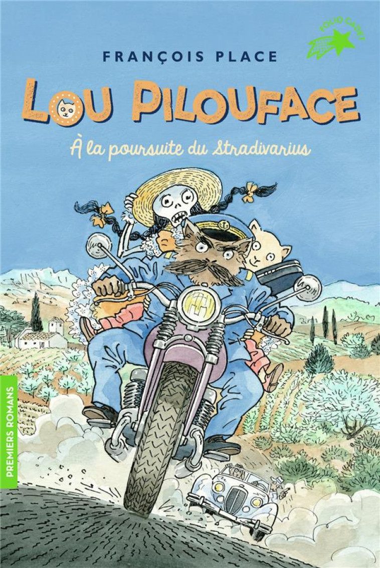 LOU PILOUFACE - T10 - A LA POURSUITE DU STRADIVARIUS - PLACE FRANCOIS - GALLIMARD