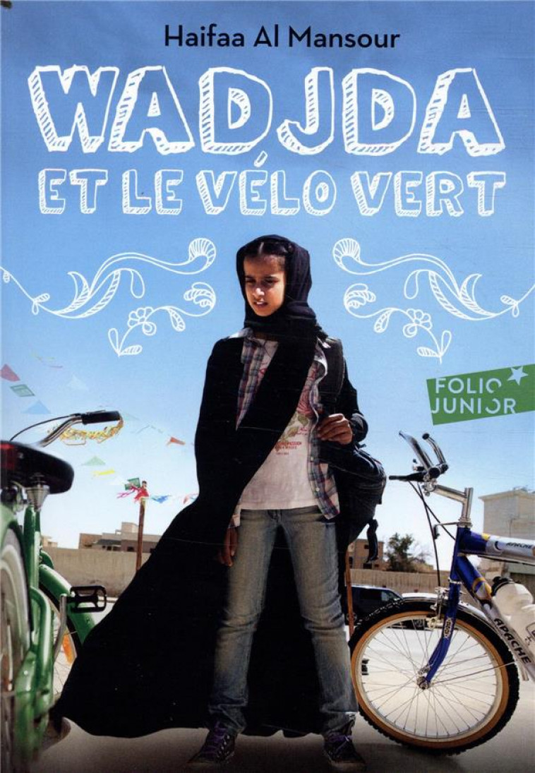 WADJDA ET LE VELO VERT - AL MANSOUR HAIFAA - GALLIMARD