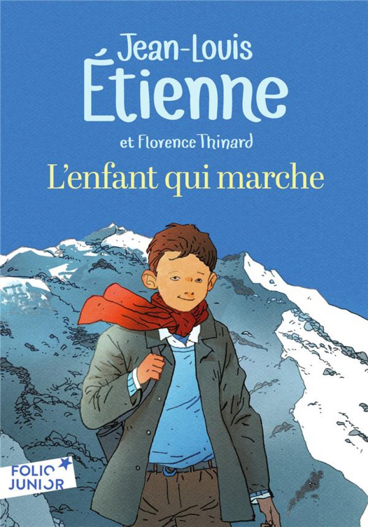 L-ENFANT QUI MARCHE - ETIENNE/THINARD - GALLIMARD