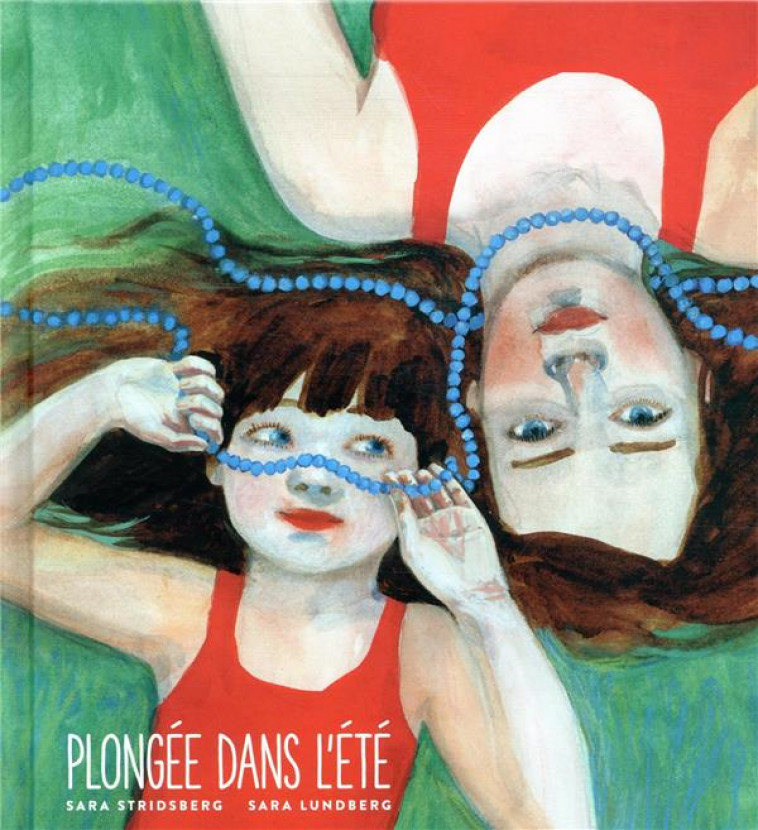 PLONGEE DANS L-ETE - STRIDSBERG/LUNDBERG - GALLIMARD