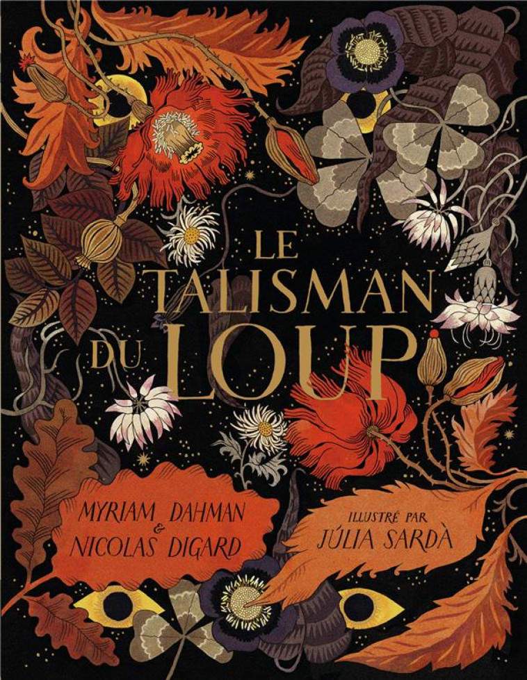 LE TALISMAN DU LOUP - DAHMAN/DIGARD/SARDA - GALLIMARD