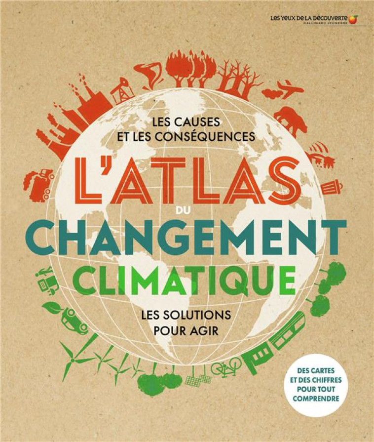 L-ATLAS DU CHANGEMENT CLIMATIQUE - COLLECTIF - GALLIMARD