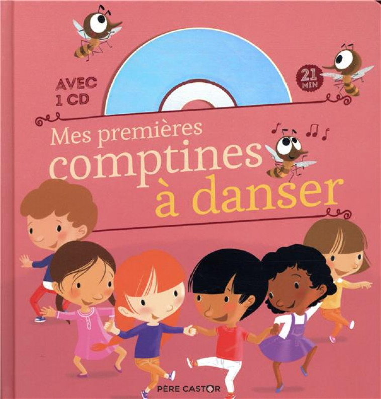 MES PREMIERES COMPTINES A DANSER - BRUNELET - FLAMMARION