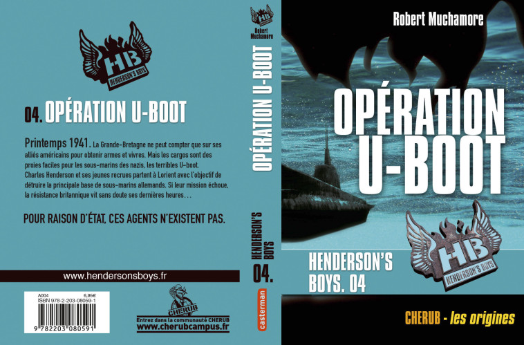 HENDERSON-S BOYS - VOL04 - OPERATION U-BOOT - Robert Muchamore - CASTERMAN