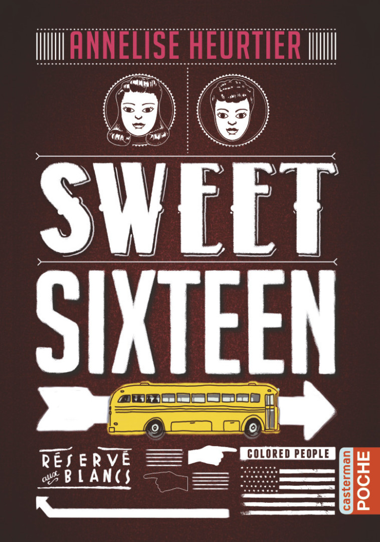 SWEET SIXTEEN - Annelise Heurtier - CASTERMAN