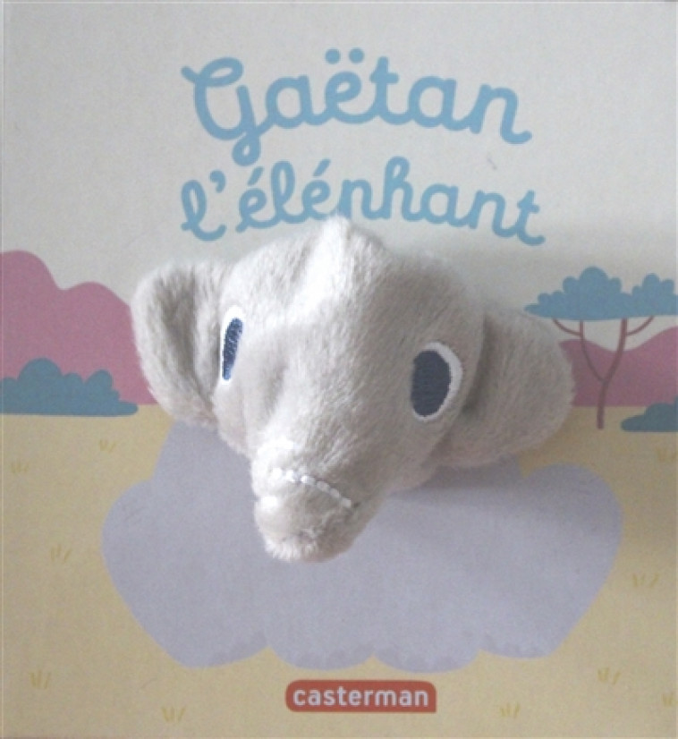 LES BEBETES - T60 - GAETAN L-ELEPHANT - CHETAUD/JULIEN - Casterman
