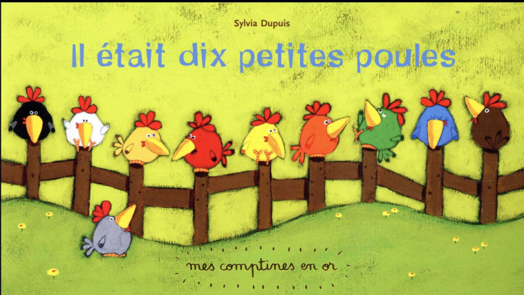 IL ETAIT DIX PETITES POULES - DUPUIS - Casterman