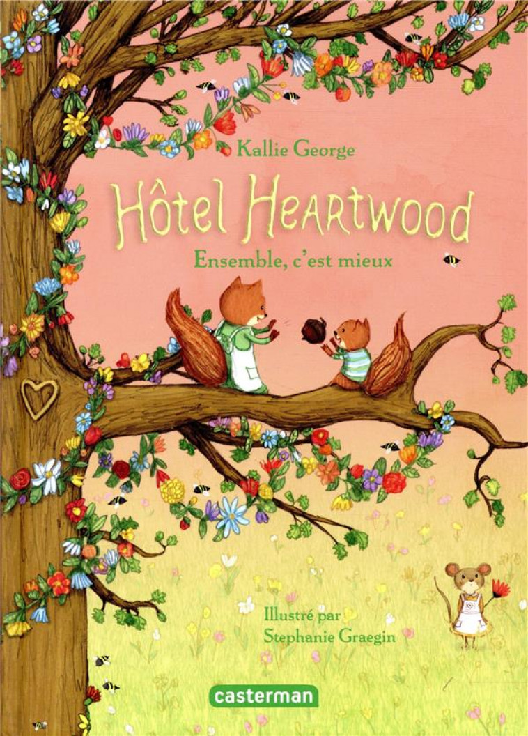 HOTEL HEARTWOOD - T03 - ENSEMBLE, C-EST MIEUX - GEORGE/GRAEGIN - CASTERMAN