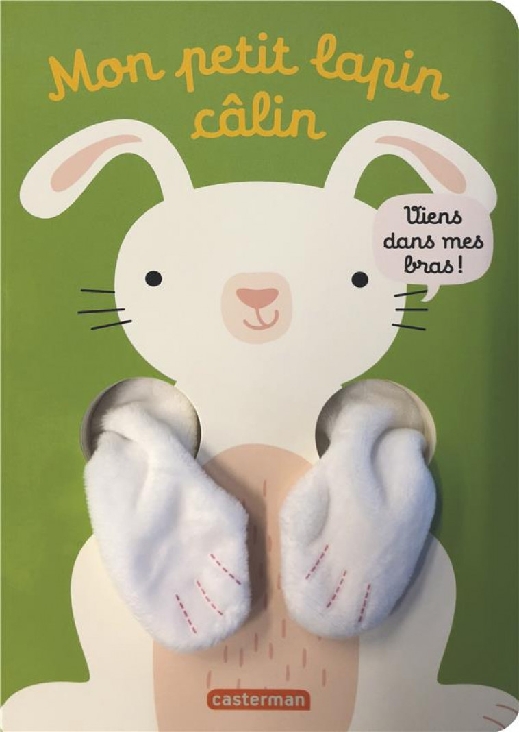 MON PETIT LAPIN CALIN - LOUWERS - CASTERMAN