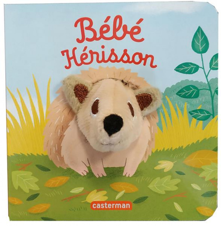 BEBE HERISSON - HUANG - CASTERMAN