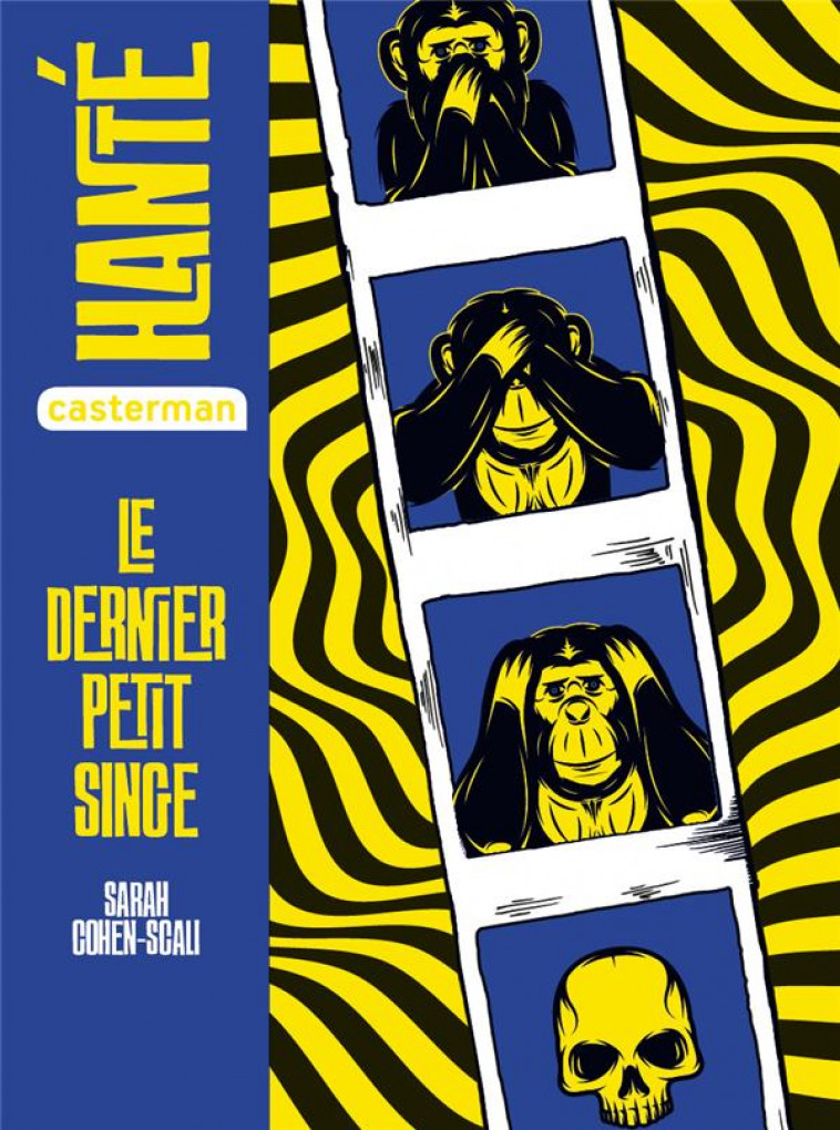 LE DERNIER PETIT SINGE - COHEN-SCALI SARAH - CASTERMAN