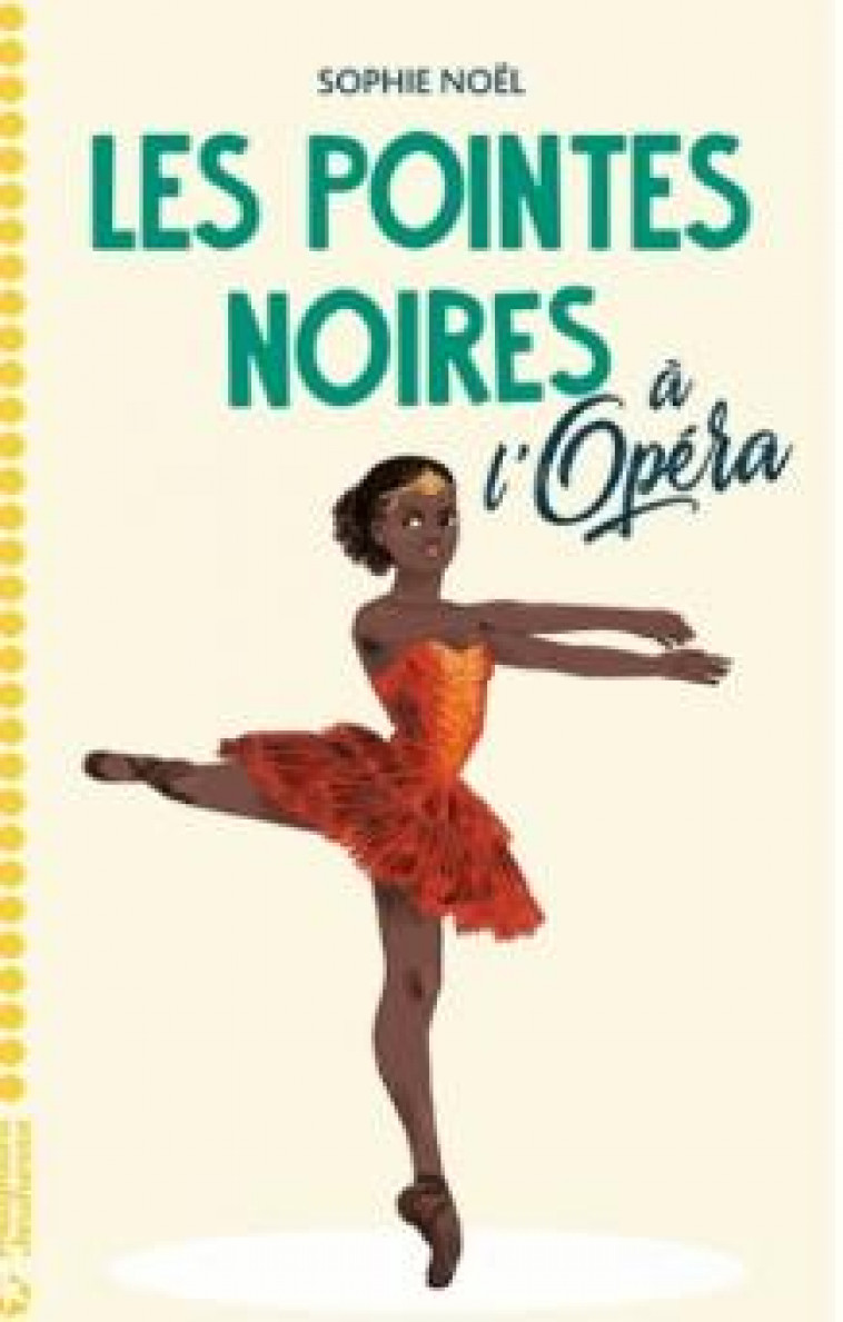 LES POINTES NOIRES A L-OPERA - NOEL/ANGEBAULT - MAGNARD