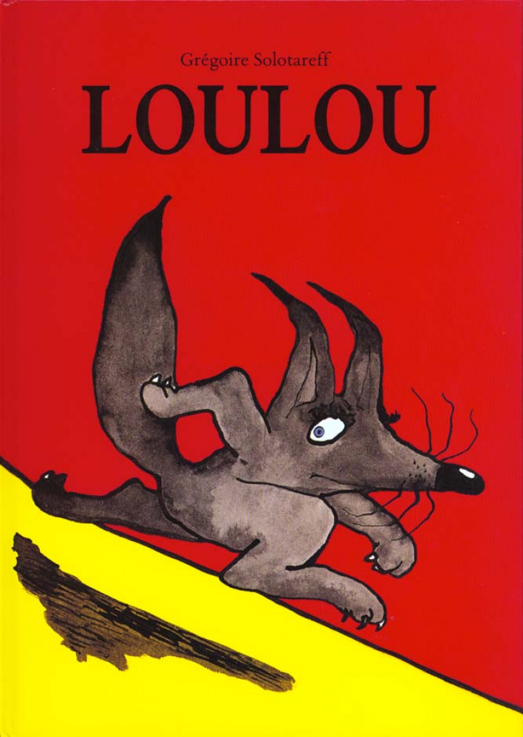 LOULOU - SOLOTAREFF GREGOIRE - EDL