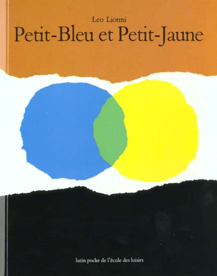 PETIT BLEU ET PETIT JAUNE - LIONNI LEO - EDL