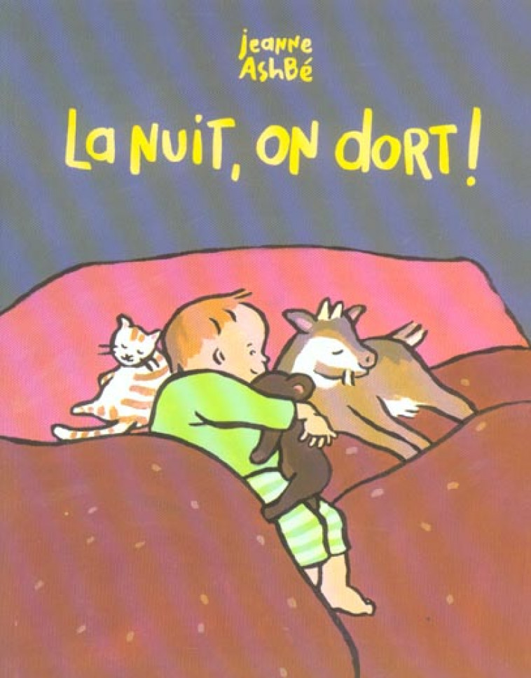 LA NUIT ON DORT - ASHBE JEANNE - EDL