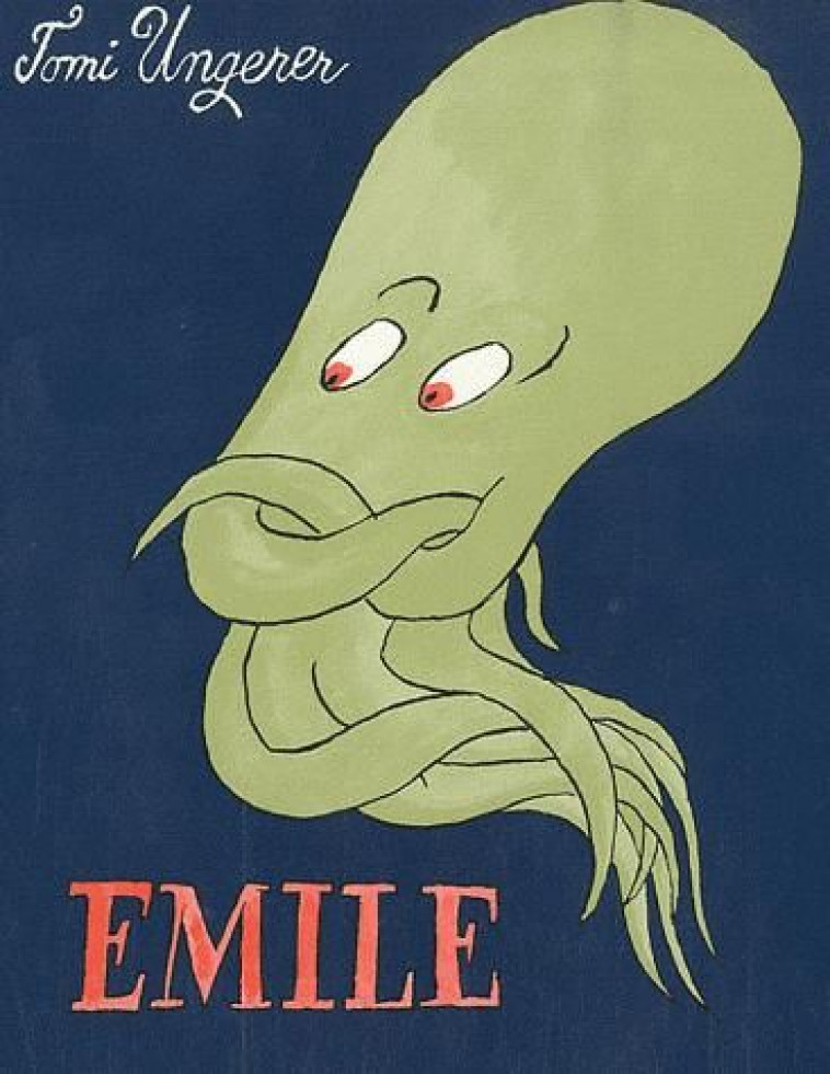 EMILE (NE) - UNGERER TOMI - EDL