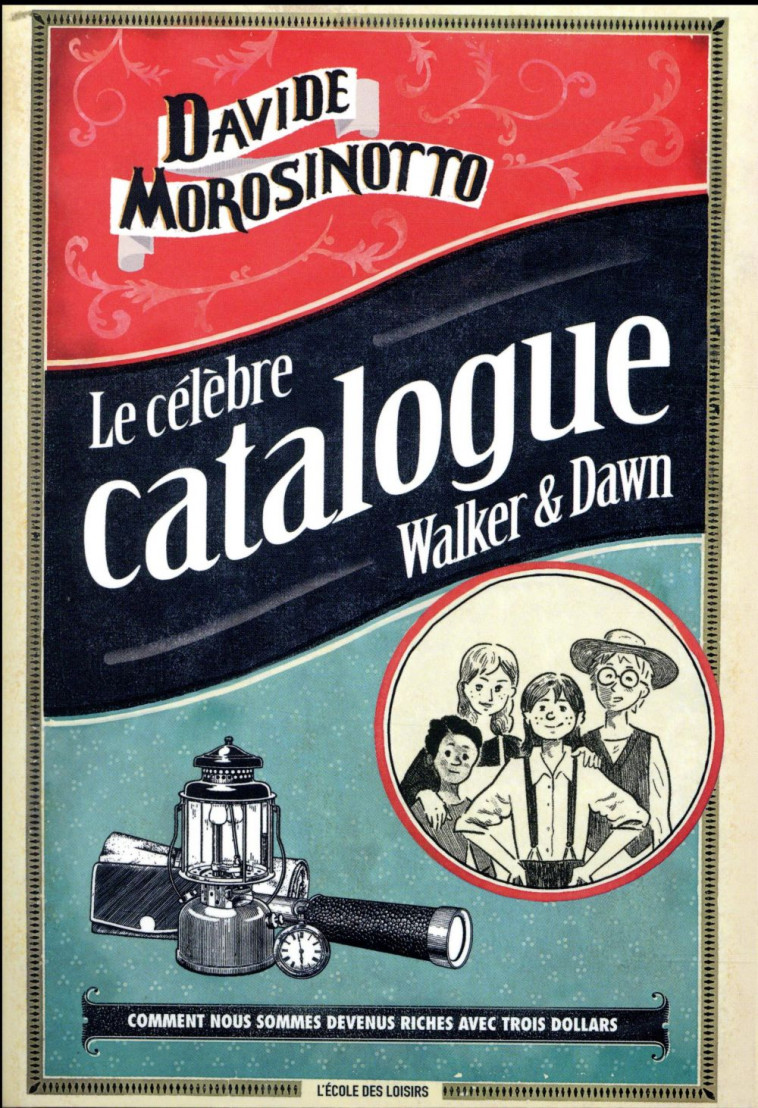 LE CELEBRE CATALOGUE DE WALKER ET DAWN - MOROSINOTTO DAVIDE / - EDL