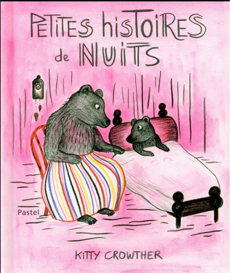 PETITES HISTOIRES DE NUITS - CROWTHER KITTY - Ecole des loisirs