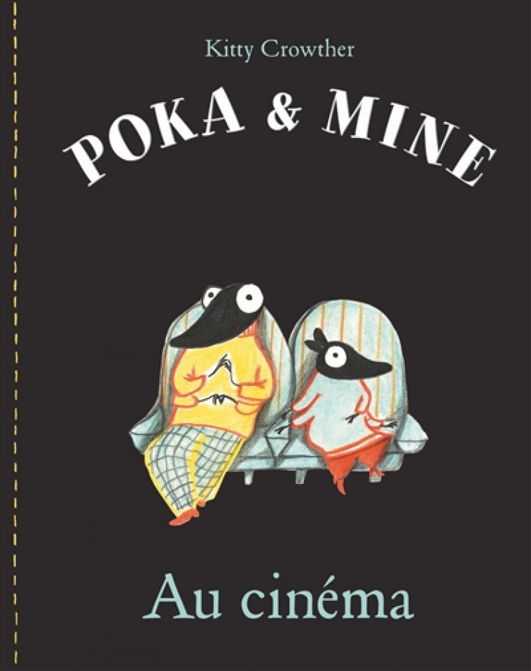 POKA ET MINE AU CINEMA - CROWTHER - EDL