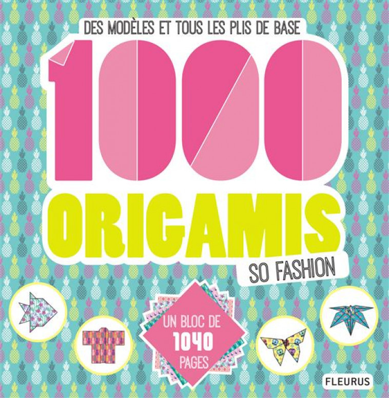 1000 ORIGAMIS, SO FASHION - RAMON EMILIE - Fleurus