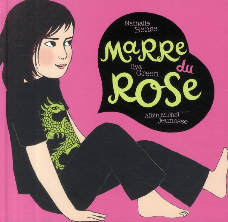 MARRE DU ROSE - HENSE/GREEN - ALBIN MICHEL