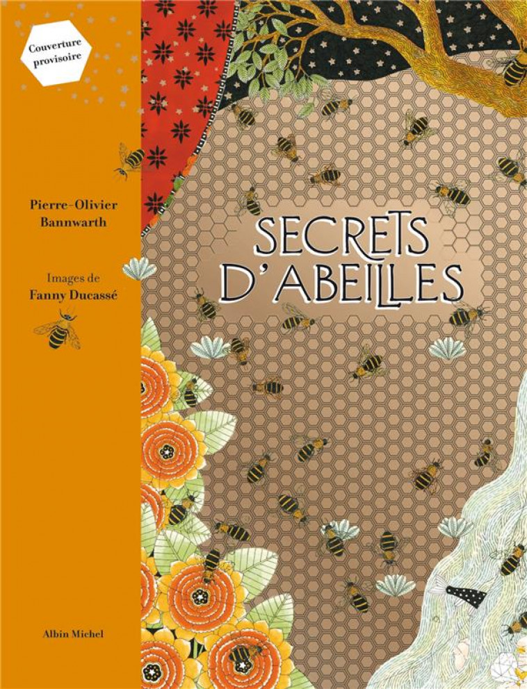 SECRETS D-ABEILLES - BANNWARTH/DUCASSE - NC