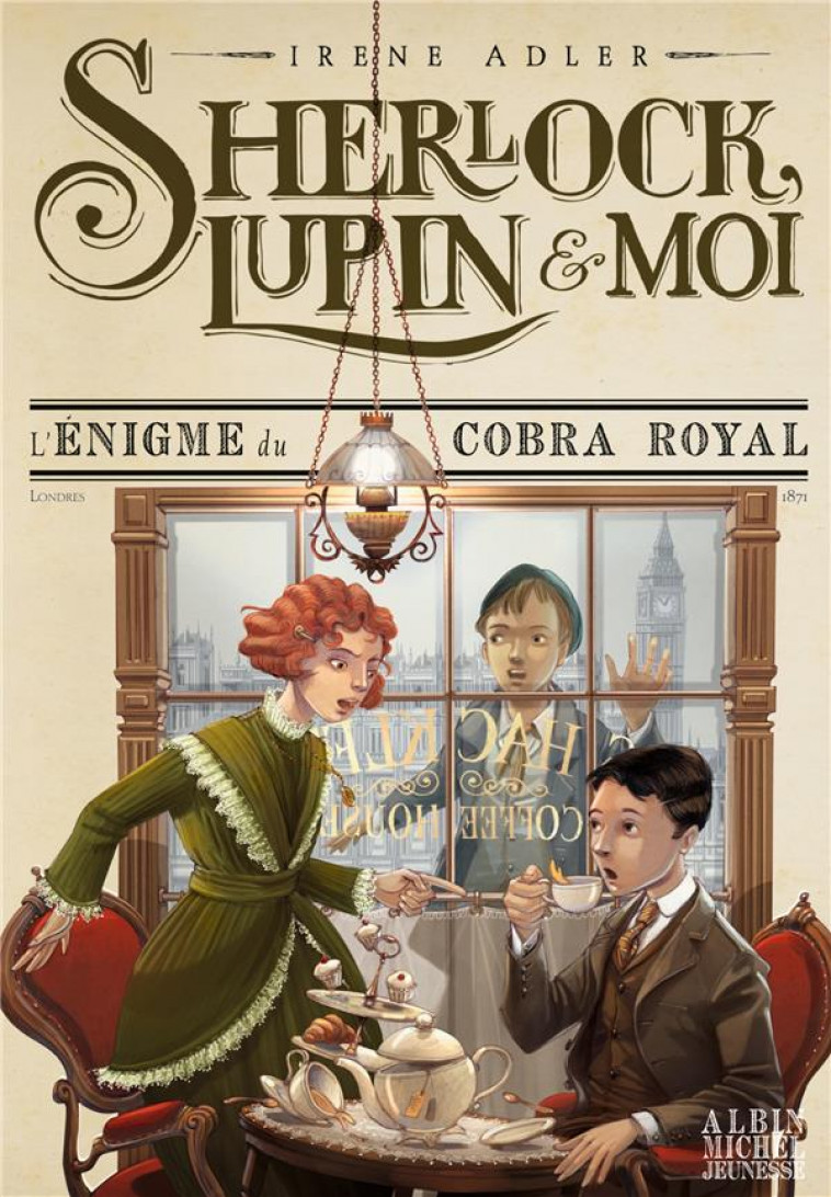 SHERLOCK,LUPIN ET MOI T7 - L-ENIGME DU COBRA ROYAL - SHERLOCK, LUPIN ET MOI - TOME 7 - ADLER/BRUNO - ALBIN MICHEL