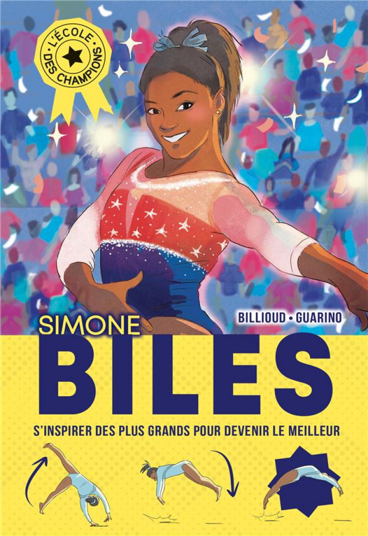 SIMONE BILES - L-ECOLE DES CHAMPIONS - TOME 2 - BILLIOUD/GUARINO - ALBIN MICHEL