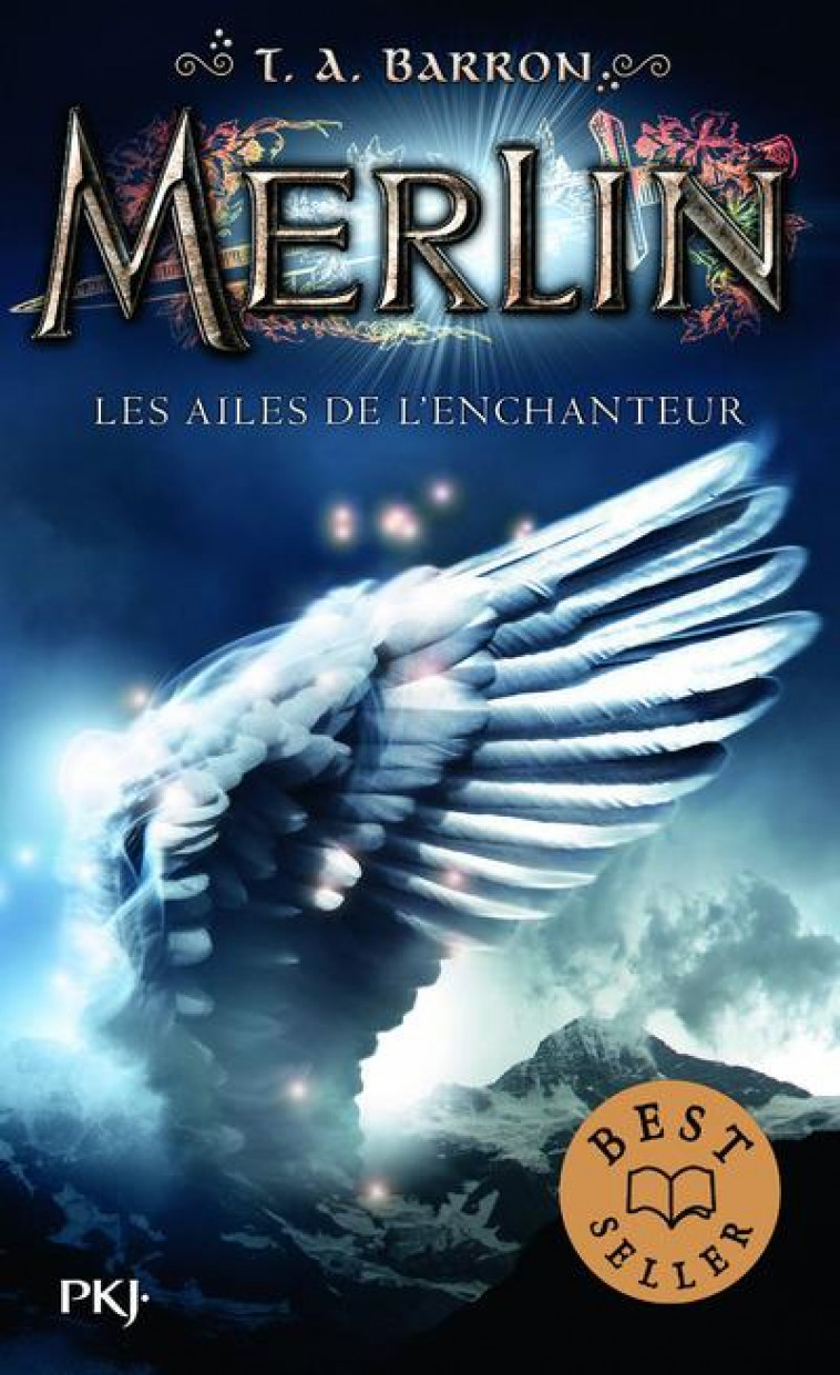 MERLIN - TOME 5 LES AILES DE L-ENCHANTEUR - VOL05 - BARRON T. A. - POCKET