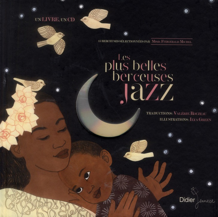 LES PLUS BELLES BERCEUSES JAZZ - EDITION CLASSIQUE - FITZGERALD MICHEL M. - DIDIER