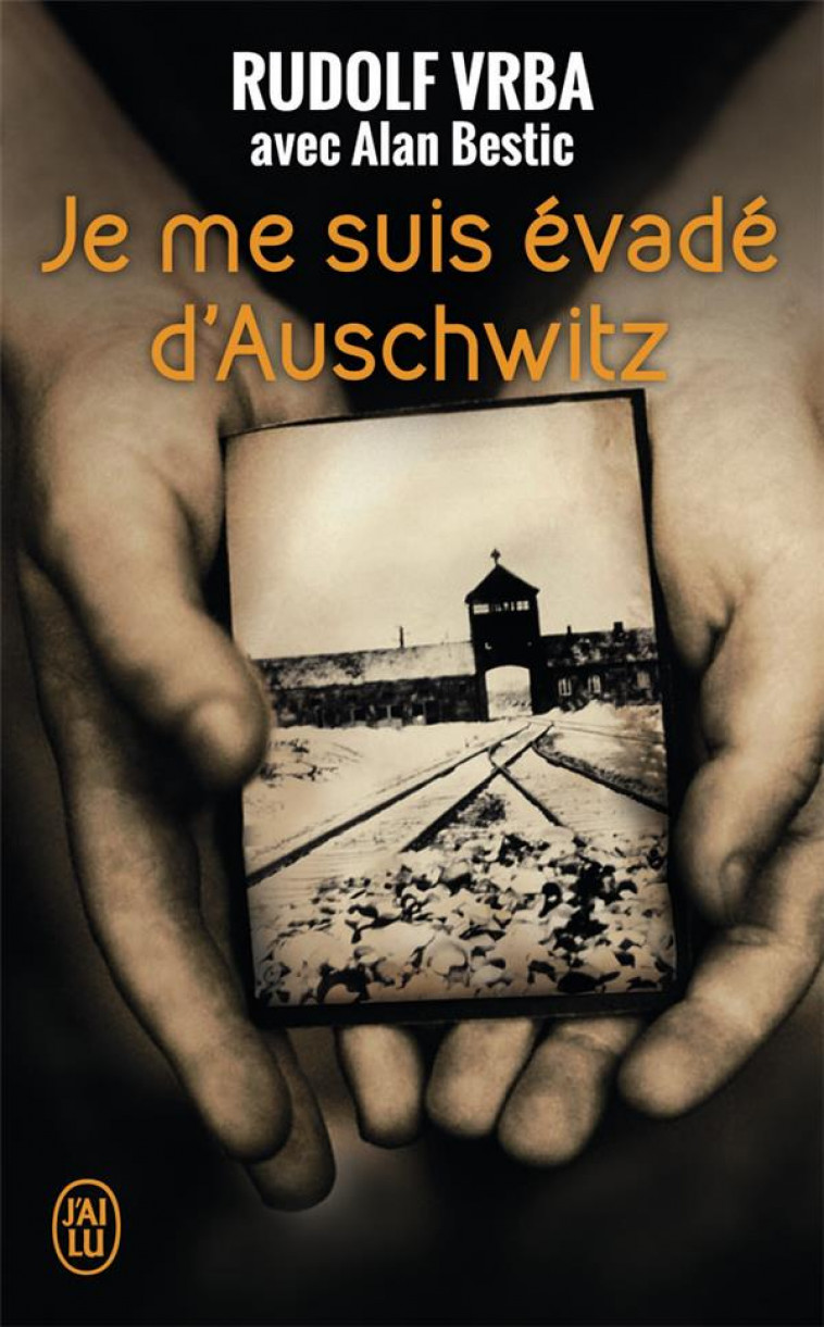 JE ME SUIS EVADE D-AUSCHWITZ - VRBA RUDOLF - J'AI LU