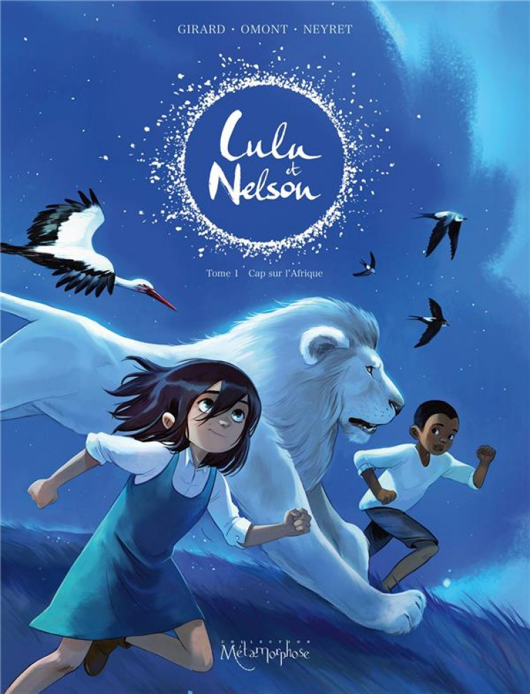 LULU ET NELSON T01 - CAP SUR L-AFRIQUE - NEYRET/GIRARD/OMONT - NC