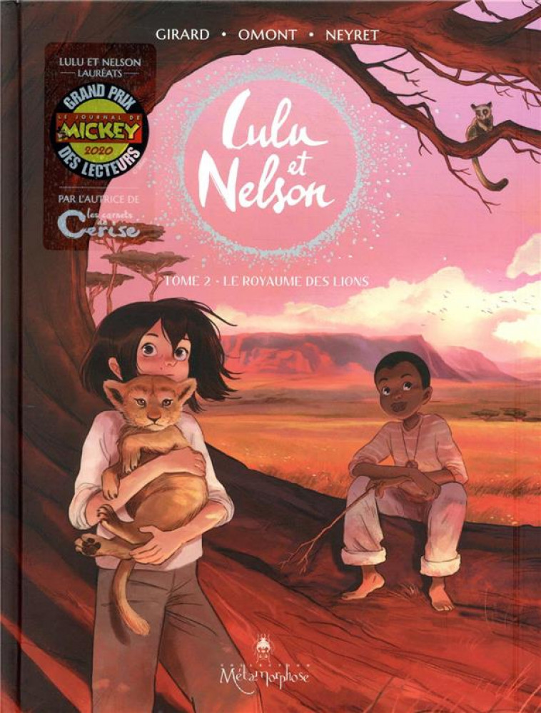 LULU ET NELSON T02 - LE ROYAUME DES LIONS - NEYRET/GIRARD/OMONT - Soleil Productions