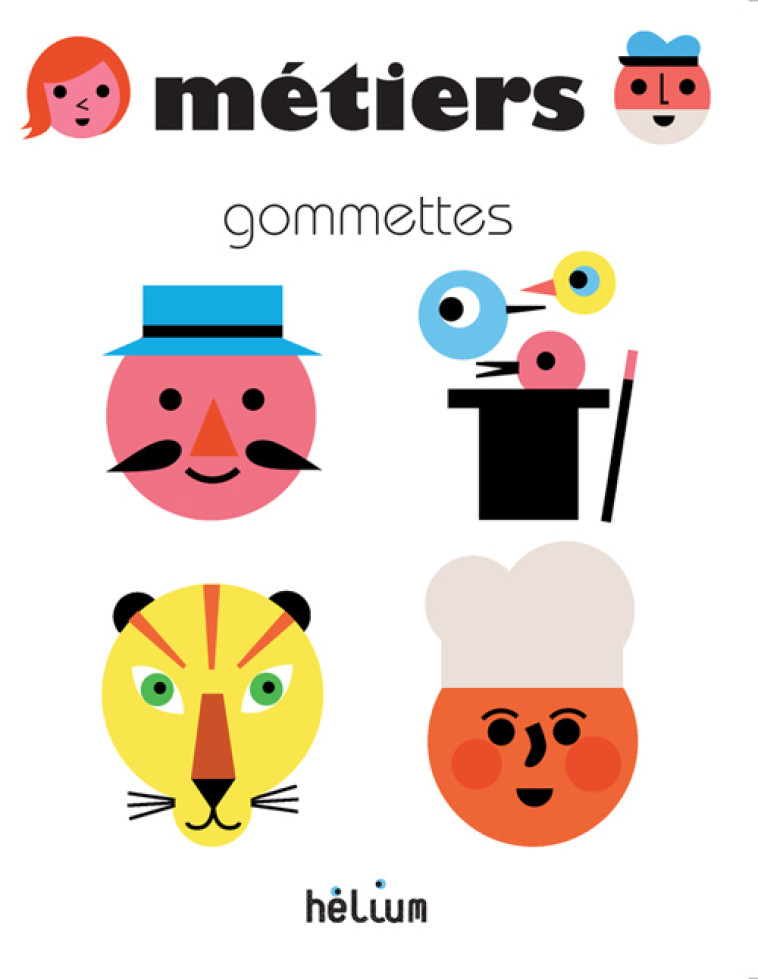 METIERS - GOMMETTES -  PEPILLO CELINE - HELIUM