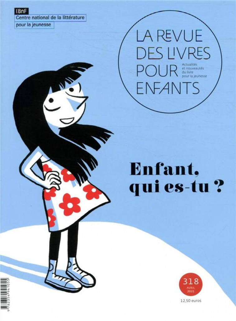 LA REVUE DES LIVRES POUR ENFANTS - ENFANT QUI ES-TU ? - COLLECTIF - NC