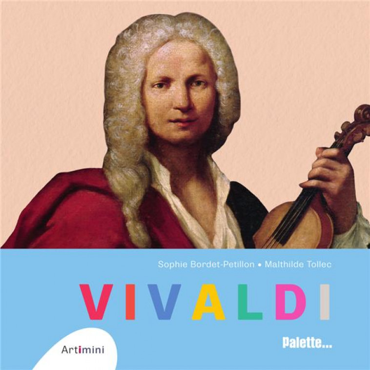 VIVALDI - BORDET-PETILLON - PALETTE