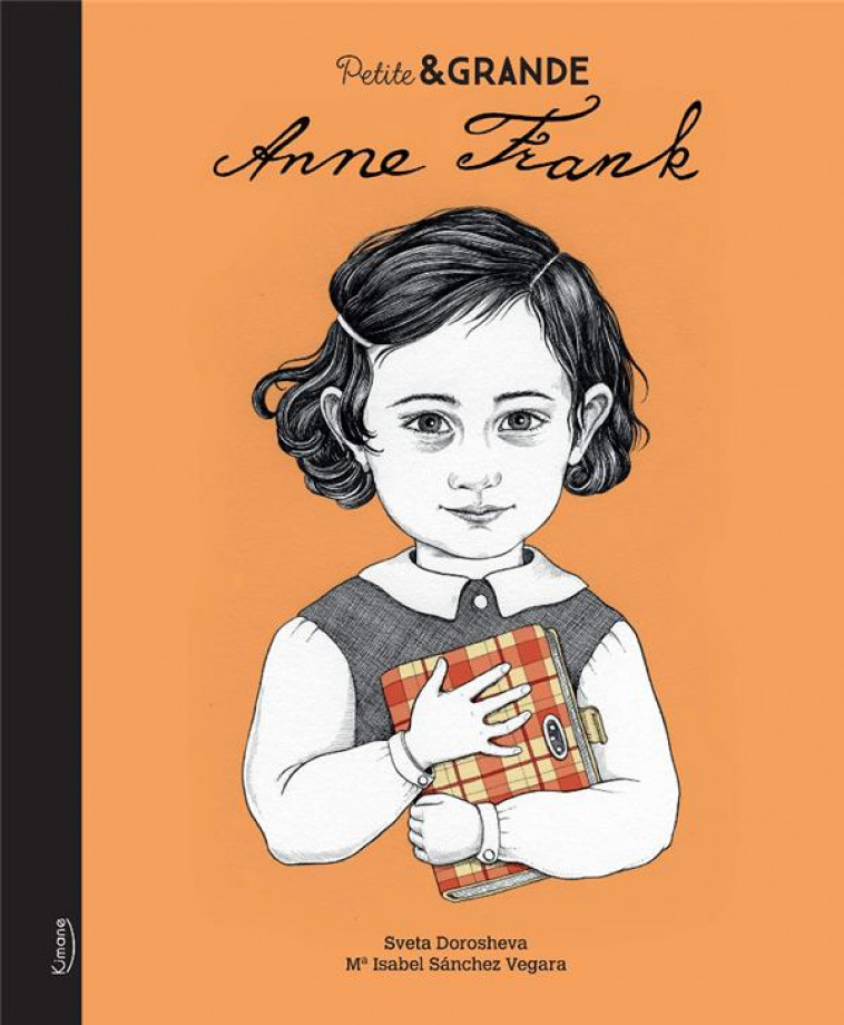 ANNE FRANK (COLL. PETITE & GRANDE) - SANCHEZ VEGARA - KIMANE