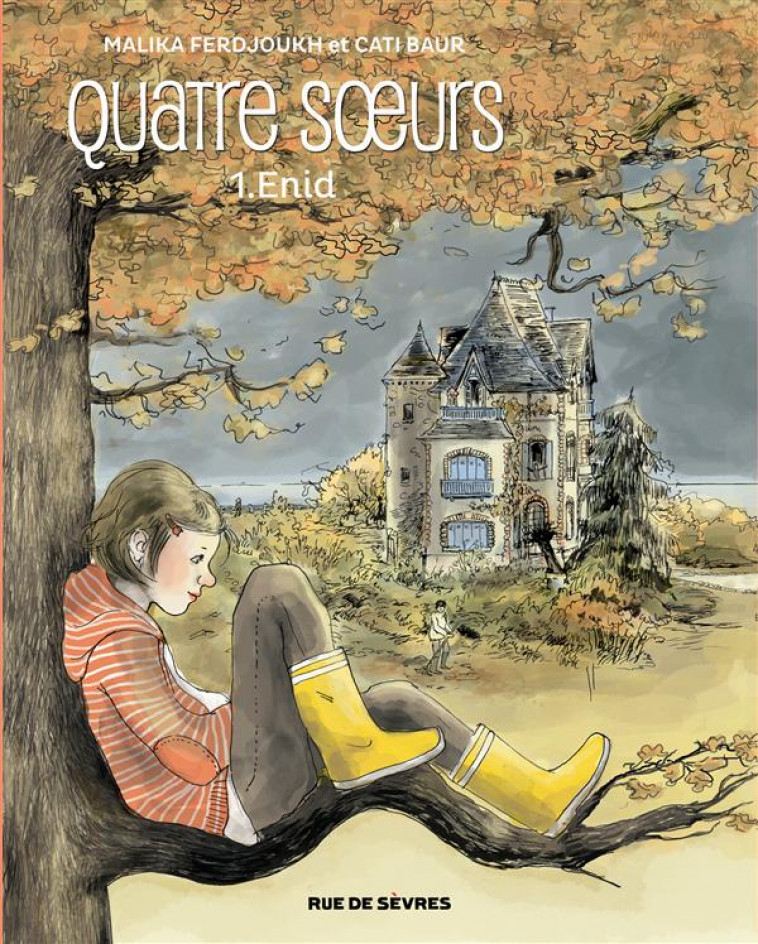 QUATRE SOEURS T1 ENID BD - FERDJOUKH/BAUR - Rue de Sèvres