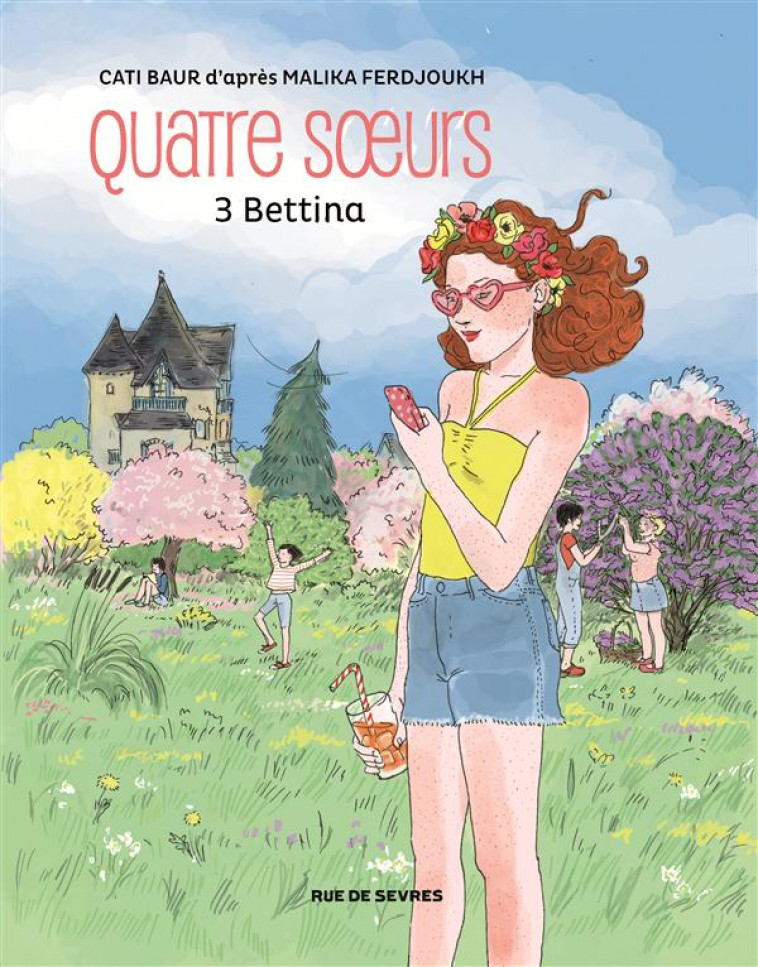 QUATRE SOEURS TOME 3 BETTINA BD - FERDJOUKH/BAUR - Rue de Sèvres