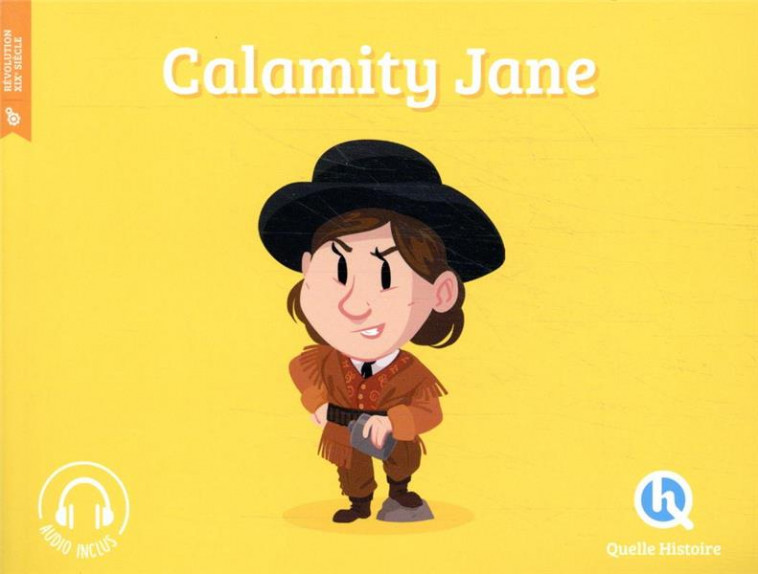CALAMITY JANE (2ND ED.) - XXX - QUELLE HISTOIRE