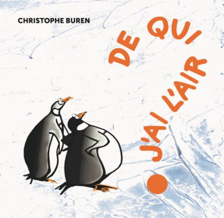 DE QUI J-AI L-AIR - BUREN CHRISTOPHE - LIENART